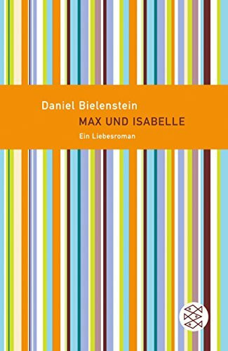 Max und Isabelle: Ein Liebesroman