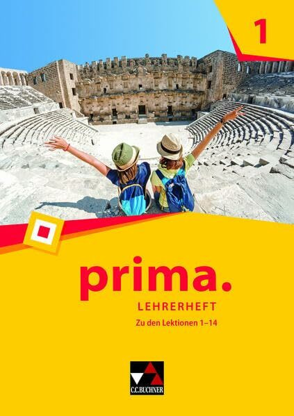 prima. / prima. Lehrerheft 1: Latein lernen / Zu den Lektionen 1-14 (prima.: Latein lernen)