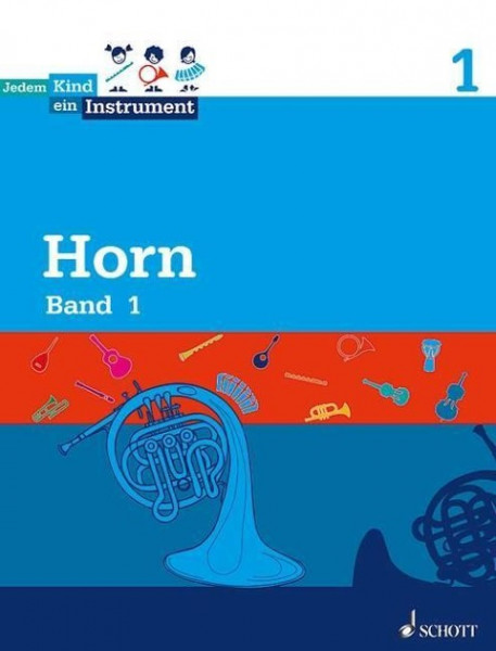 Jedem Kind ein Instrument 01. Horn Band 1