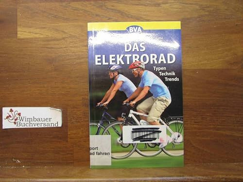Das Elektrorad: Typen, Technik, Trends
