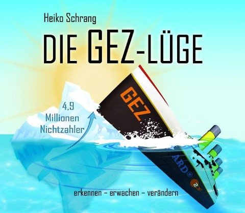 Die GEZ-Lüge