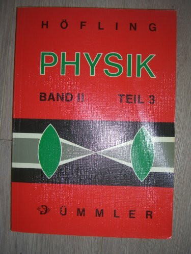 Physik, Band 2: Teil 3 - Quanten und Atome