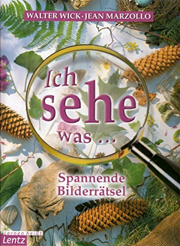 Spannende Bilderrätsel: Ich sehe was ...