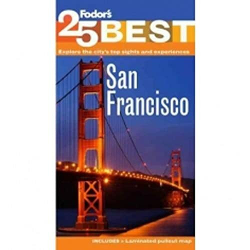 Fodor's San Francisco's 25 Best (Full-color Travel Guide, 8)
