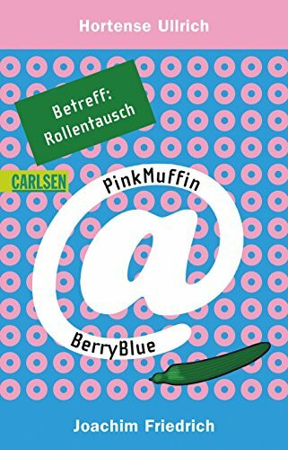 PinkMuffin@BerryBlue, Band 6: Betreff: RollenTausch