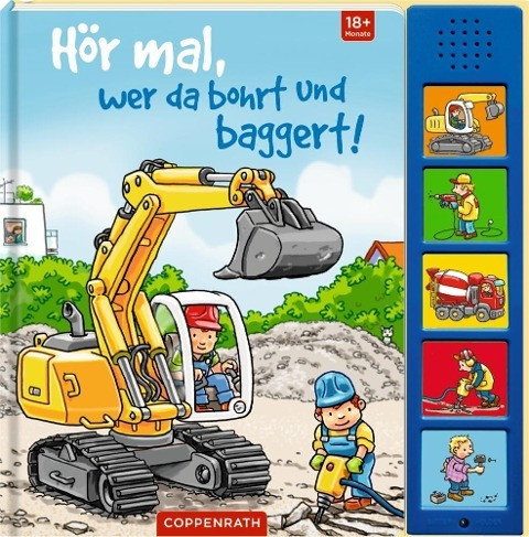 Hör mal, wer da bohrt und baggert!