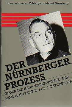Der Nürnberger Prozess gegen die Hauptkriegsverbrecher vom 14. November 1945 - 1. Oktober 1946. 24 Bände plus Zeittafel in 13 Büchern: Band VII und VIII / Band 7 und 8: Verhandlungsniederschriften 5.