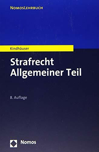 Strafrecht Allgemeiner Teil (Nomoslehrbuch)