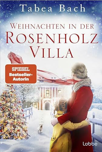Weihnachten in der Rosenholzvilla: Eine Geschichte im Tessin. Weihnachten in der italienischen Schweiz – erzählt von Bestsellerautorin Tabea Bach (Rosenholzvilla-Saga)