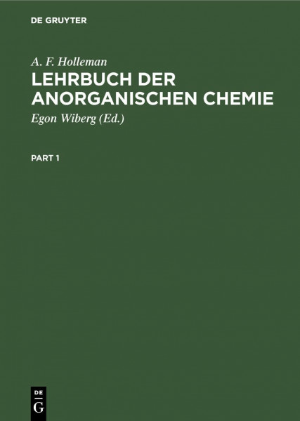 Lehrbuch der anorganischen Chemie: Verbesserte Und Stark Erweiterte Auflage Von Nils Wiberg