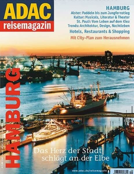 Hamburg - Das Herz der Stadt schlägt an der Elbe. ADAC Reisemagazin