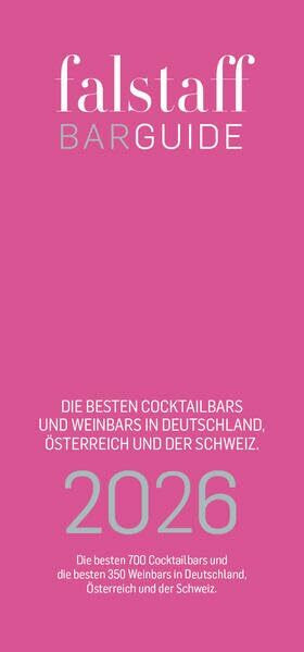 Falstaff BARGUIDE 2026: Die besten 700 Cocktailbars und die besten 350 Weinbars in Deutschland, Österreich und der Schweiz.