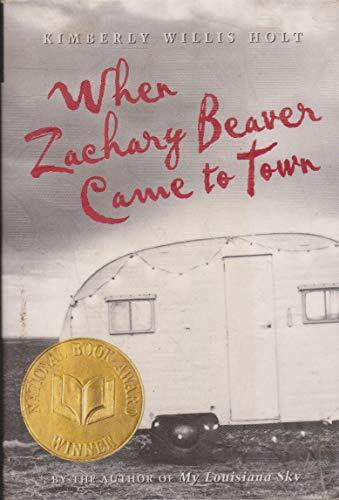 When Zachary Beaver Came to Town