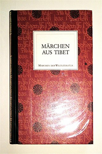 Märchen aus Tibet (Märchen aus aller Welt)