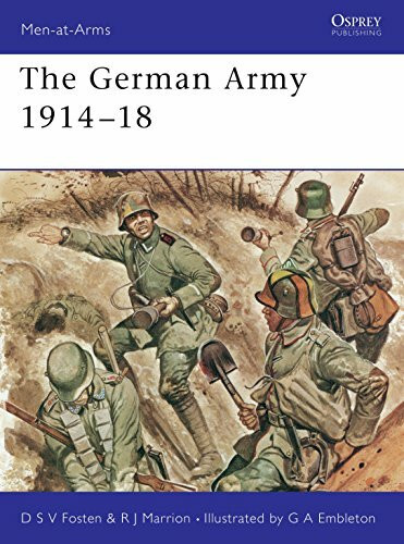 The German Army, 1914-18 (Men at Arms Series 80, Band 80)