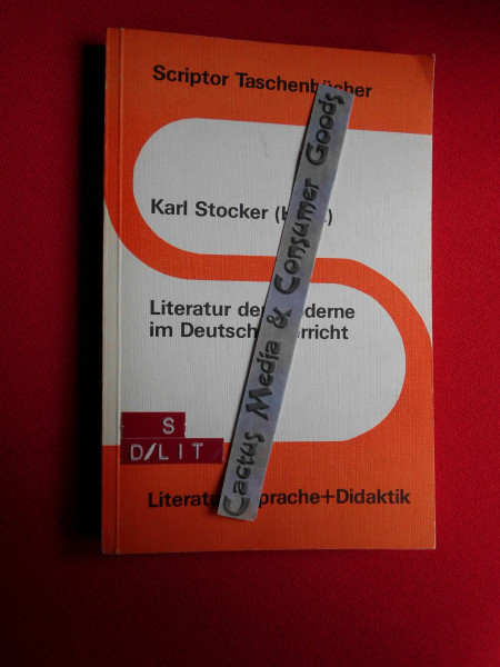 Literatur der Moderne im Deutschunterricht