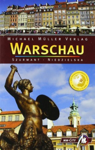 Warschau MM-City: Reisehandbuch mit vielen praktischen Tipps