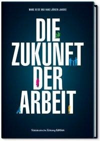 Die Zukunft der Arbeit
