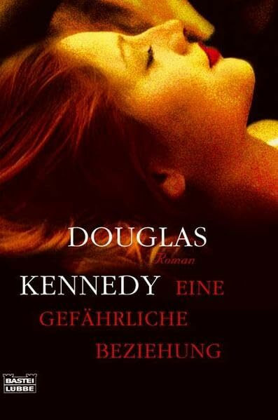 Eine gefährliche Beziehung: Roman (Allgemeine Reihe. Bastei Lübbe Taschenbücher)