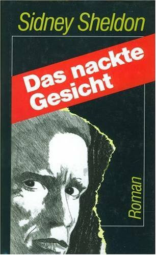 Das nackte Gesicht. Roman.