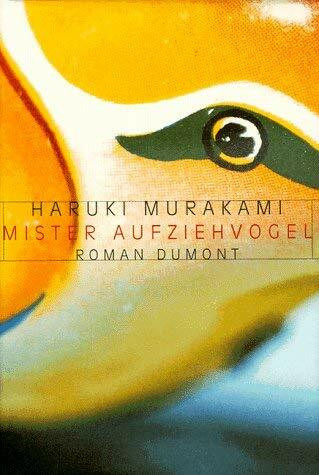 Mister Aufziehvogel: Roman (DUMONT Literatur)