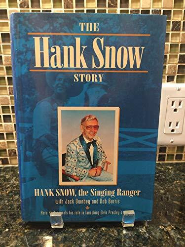 The Hank Snow Story: Music in American Life