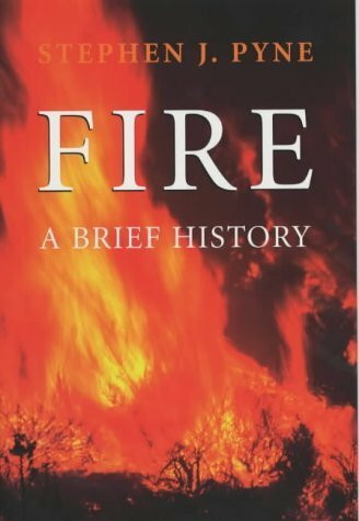 Fire - A Brief History