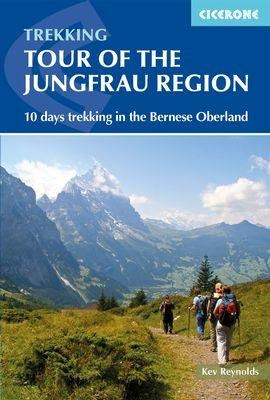 Tour of the Jungfrau Region: A Two-Week Trek in the Bernese Oberland