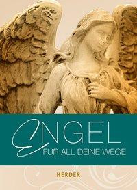 Engel für all deine Wege