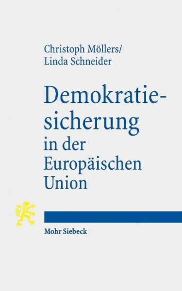 Demokratiesicherung in der Europäischen Union