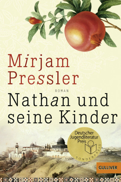 Nathan und seine Kinder: Roman. Nominiert für den Deutschen Jugendliteraturpreis
