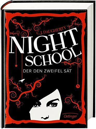Night School 2: Der den Zweifel sät