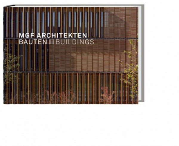 MGF Architekten: Bauten /Buildings
