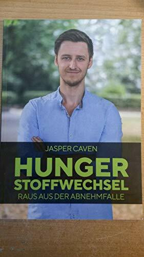 Hungerstoffwechsel Raus aus der Abnehmfalle