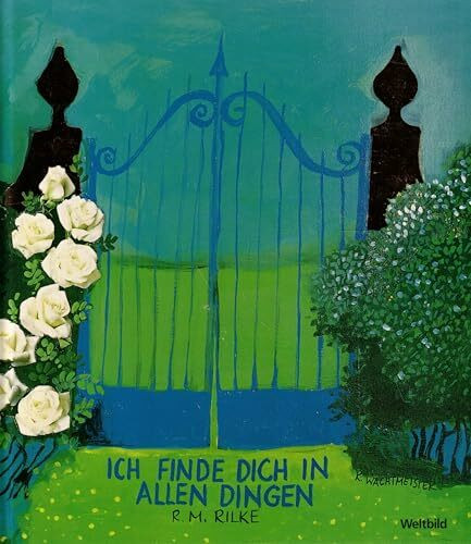 Ich finde Dich in allen Dingen