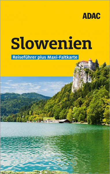 Slowenien: Mit Maxi-Faltkarte und praktischer Spiralbindung (ADAC Reiseführer Plus)