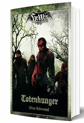 HeXXen 1733: Totenhunger - Roman HeXXen 1733: Totenhunger - Roman