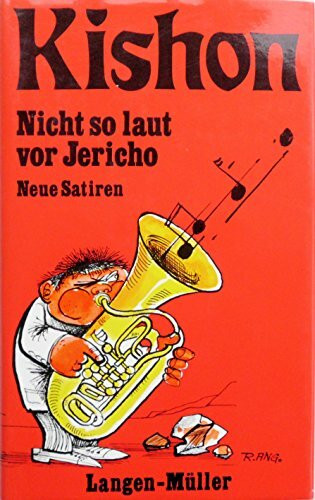 Nicht so laut vor Jericho: Satiren (Sonderreihe)