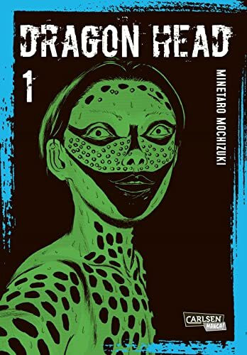 Dragon Head Perfect Edition 1: Postapokalyptischer Mystery-Manga um die Überlebenden eines Zugunglücks in 5-bändiger Neuausgabe