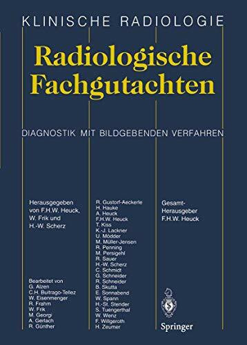 Radiologische Fachgutachten (Klinische Radiologie)