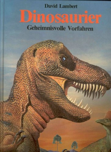 Dinosaurier. Geheimnisvolle Vorfahren