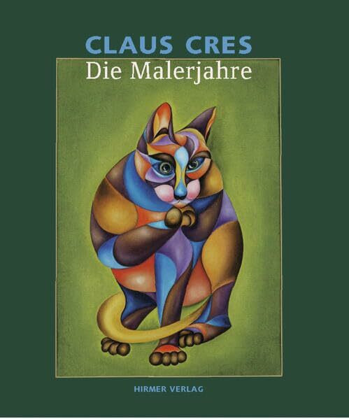 Claus Cres: Die Malerjahre