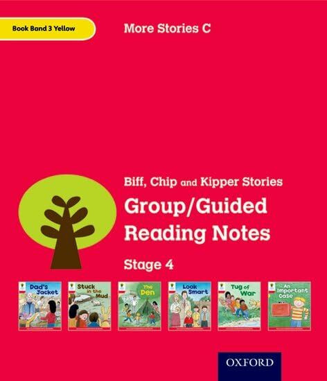 Oxford Reading Tree: Level 4: More Stories C: Group/Guided Reading Notes