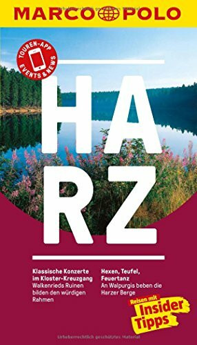 MARCO POLO Reiseführer Harz: Reisen mit Insider-Tipps. Inklusive kostenloser Touren-App & Events&News