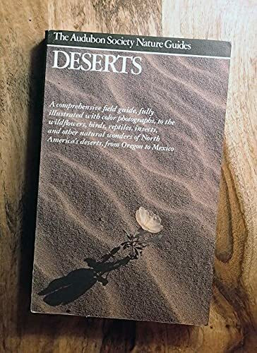 Deserts (Audubon Society Nature Guides)