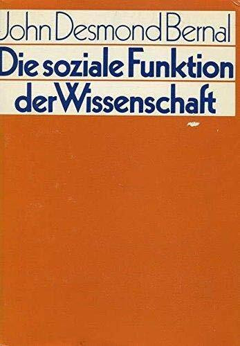 Die soziale Funktion der Wissenschaft