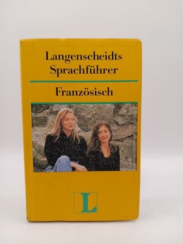 Langenscheidt Sprachführer. Für alle wichtigen Situationen im Urlaub: Französisch (Language Guide)