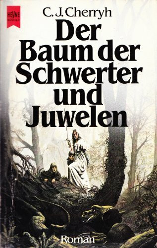 Der Baum der Schwerter und Juwelen. Roman.