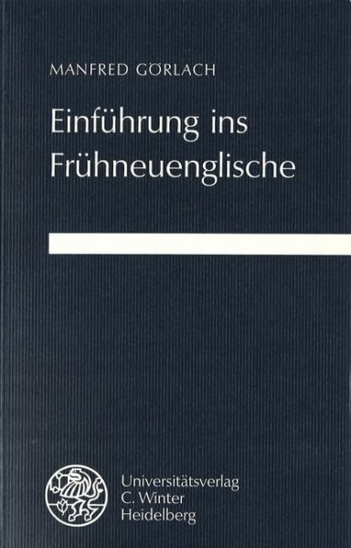 Einführung ins Frühneuenglische (Sprachwissenschaftliche Studienbücher)