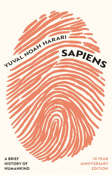 Sapiens: A Brief History of Humankind: The multi-million copy bestseller
